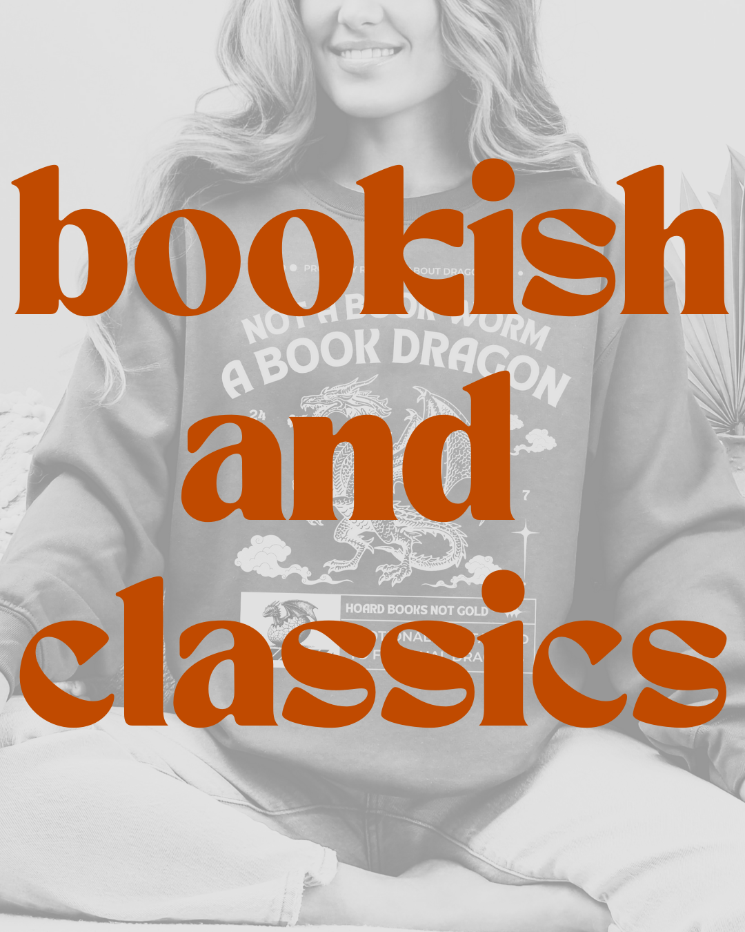 Bookish & Classics