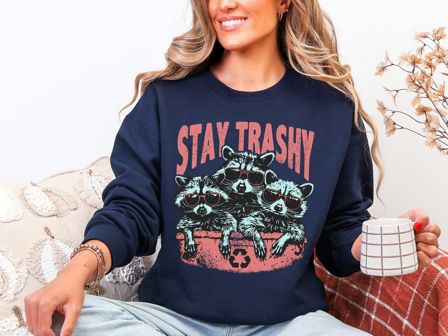 "Stay Trashy" Crewneck