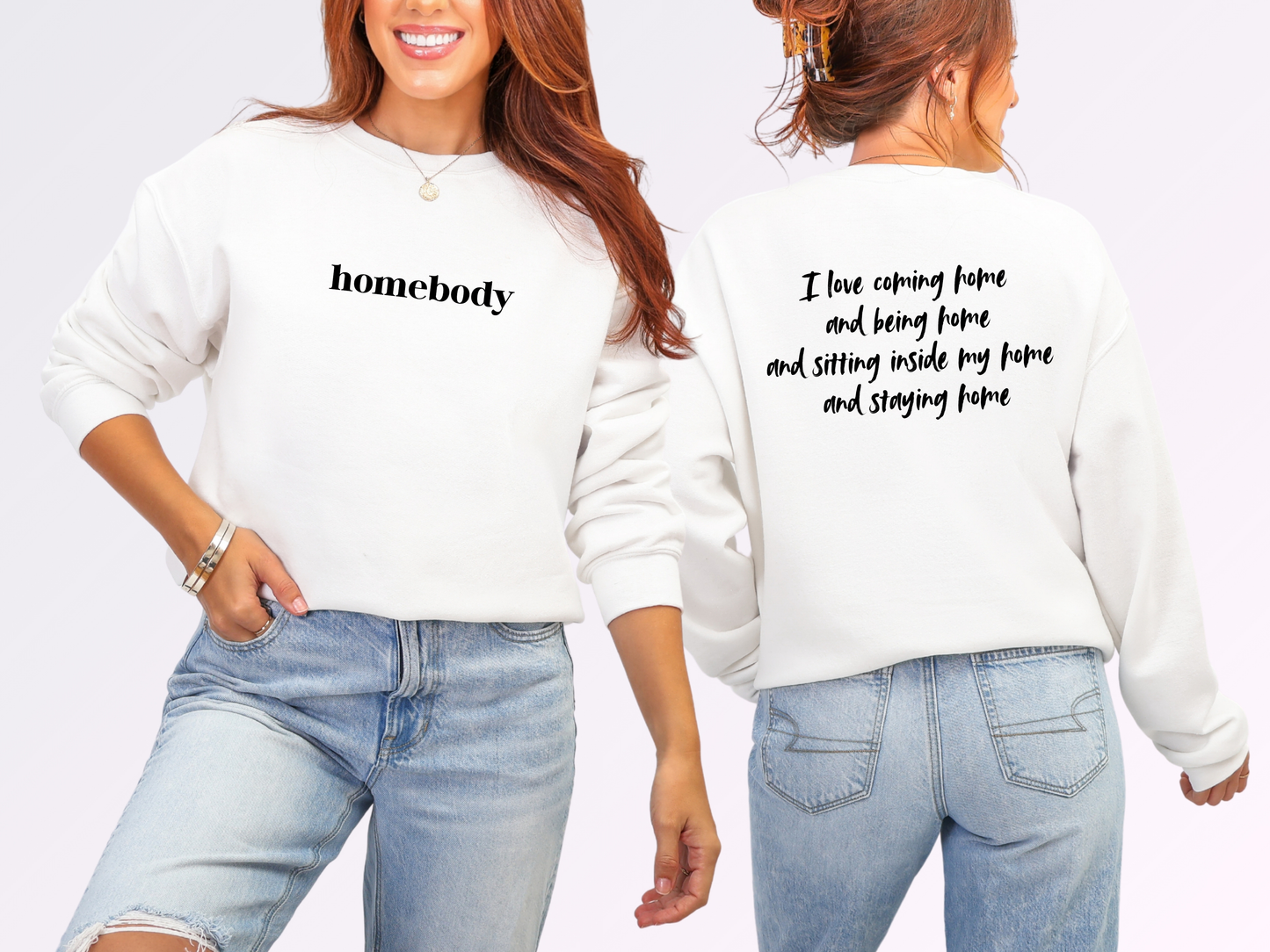 "Homebody" Crewneck