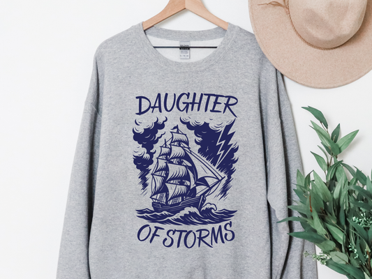 "Daughter of Storms" Crewneck