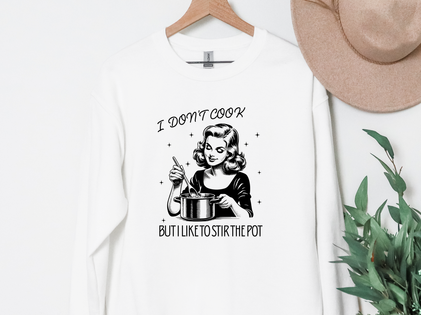"I Don't Cook But I Like To Stir The Pot" Crewneck