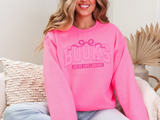 "Books Are My Love Language" Crewneck