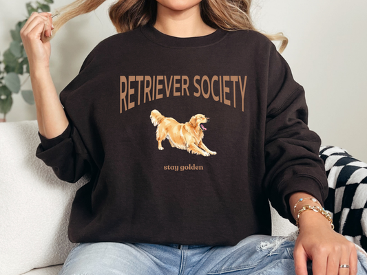 "Retriever Society, Stay Golden" Crewneck
