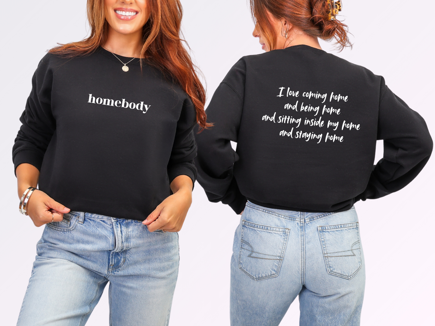 "Homebody" Crewneck