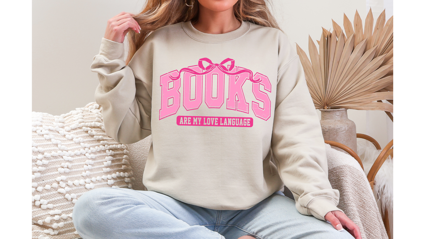 "Books Are My Love Language" Crewneck