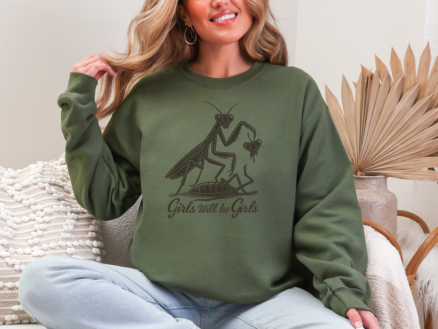 "Girls Will Be Girls: Praying Mantis Energy" Crewneck