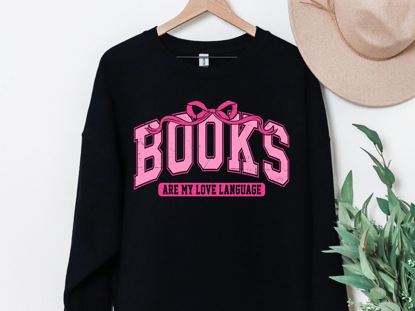 "Books Are My Love Language" Crewneck