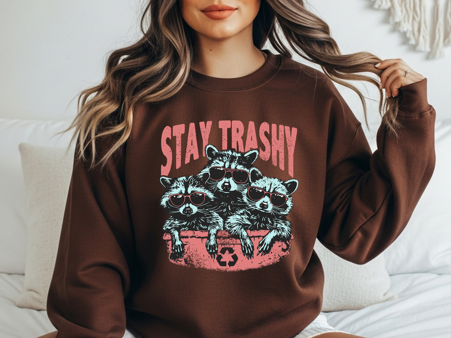 "Stay Trashy" Crewneck