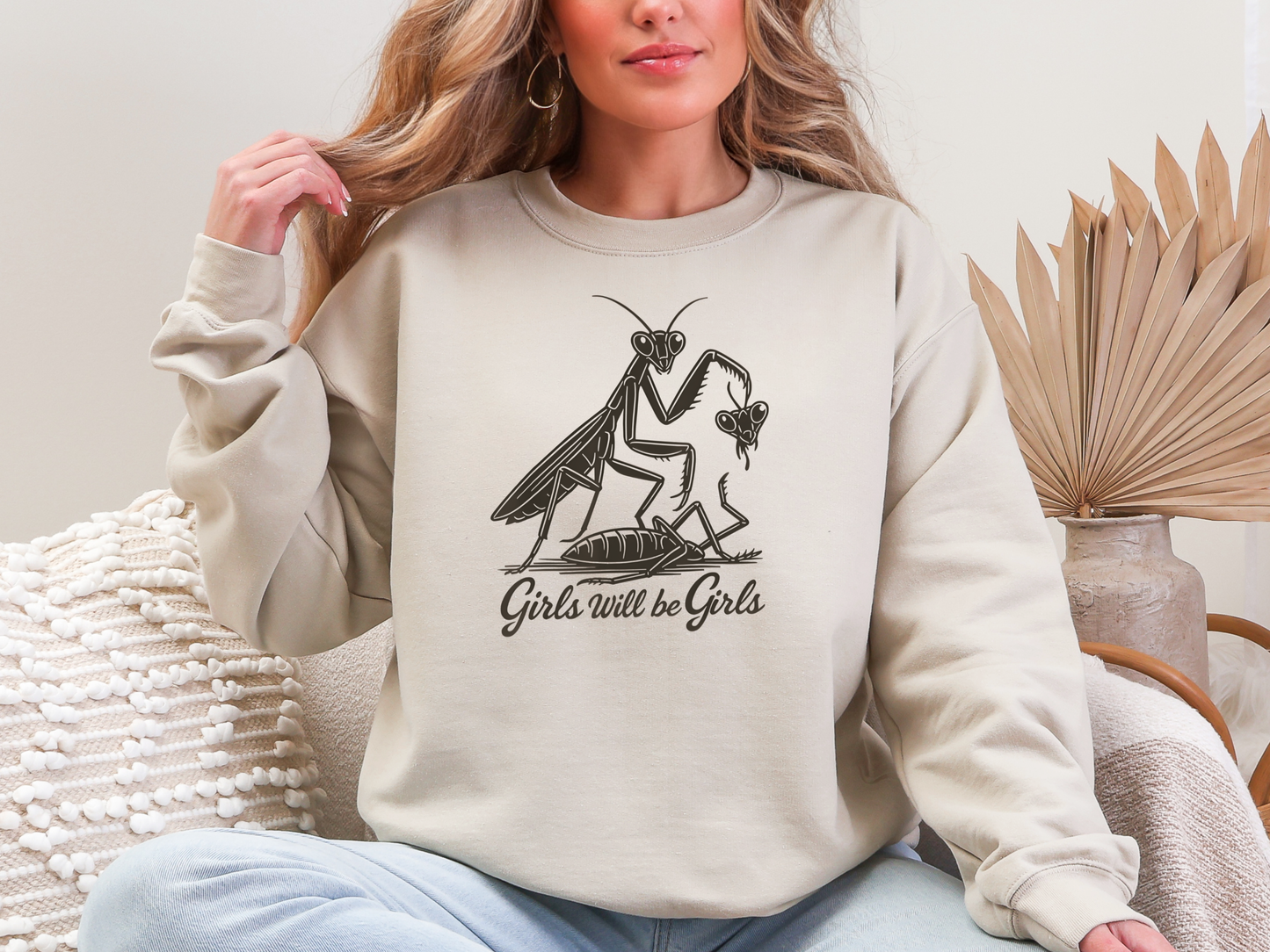 "Girls Will Be Girls: Praying Mantis Energy" Crewneck