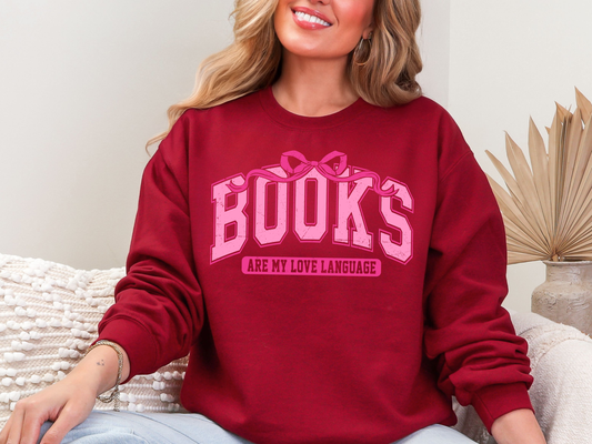 "Books Are My Love Language" Crewneck