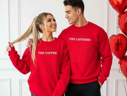 "The Yapper / The Listener" Couple Crewnecks