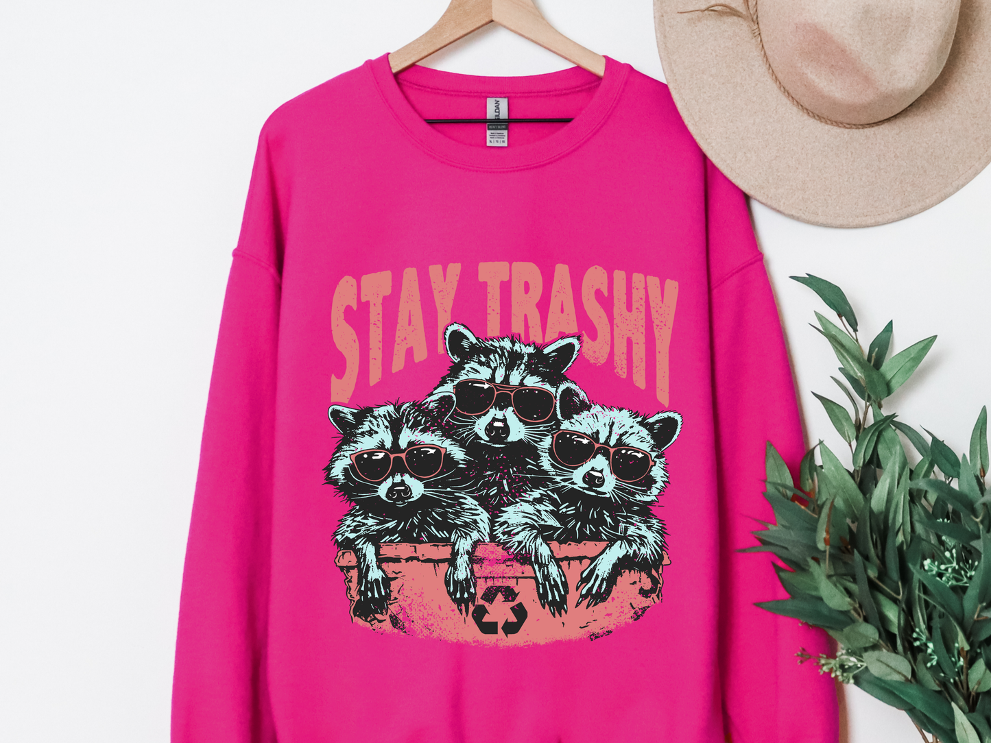"Stay Trashy" Crewneck