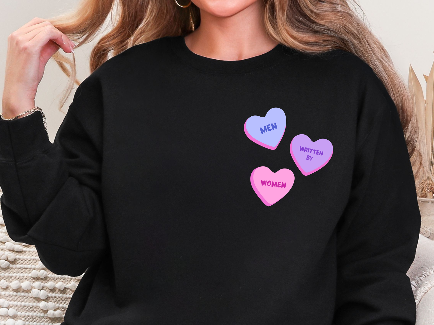 "Men Written By Women Candy Hearts" Crewneck