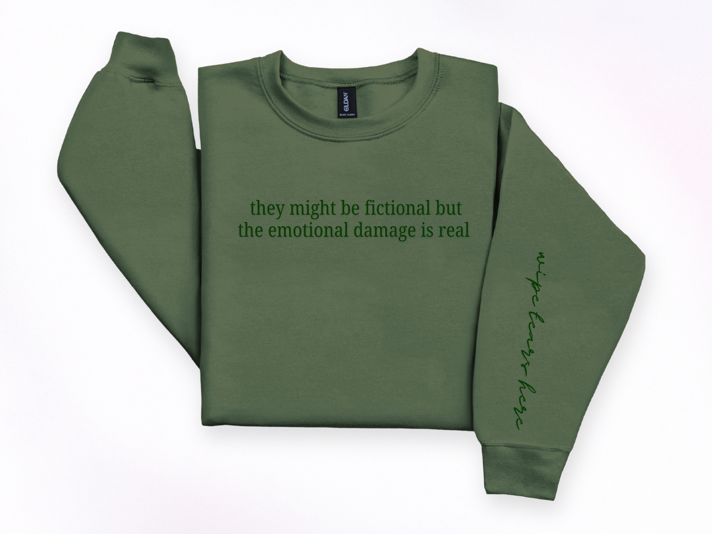"Fictional But The Emotional Damage Is Real" Crewneck