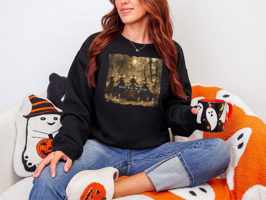 "Girls Will Be Girls" Crewneck