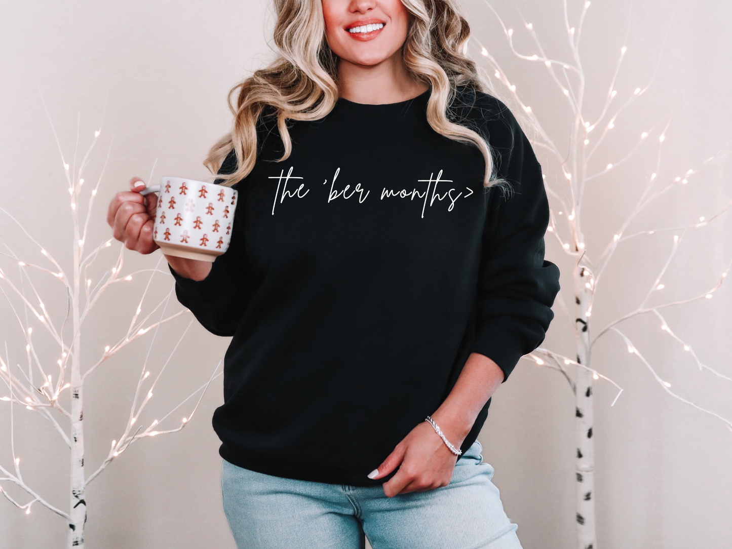 "The 'Ber Months" Crewneck