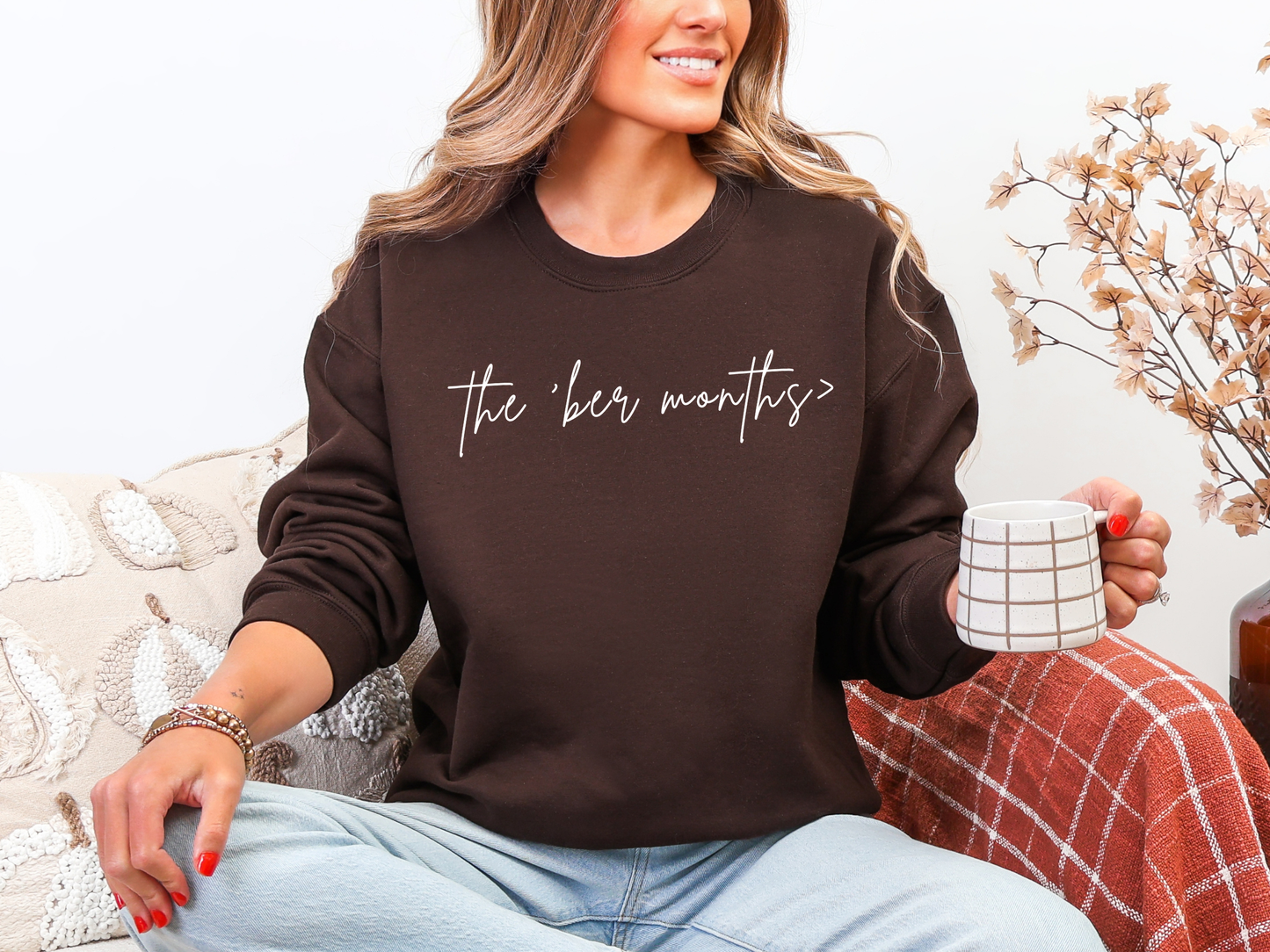 "The 'Ber Months" Crewneck