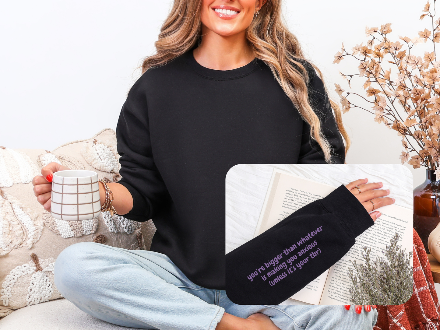 "Bigger Than Whatever Is Making You Anxious" Crewneck